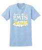 All Good EMTs Go To Heaven T-Shirt