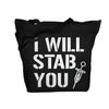 Nursing Bags I Will Stab You Nurse Totes