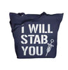 Nursing Bags I Will Stab You Nurse Totes